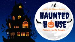 Haunted house at the library banner