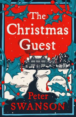 The cover of the novel The Christmas Guest by Peter Swanson