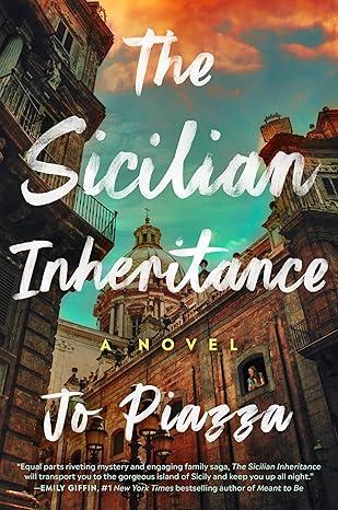 The image of a late afternoon sky over Sicily. In the foreground white script lettering reads The Sicilian inheritance, a novel, Piazza