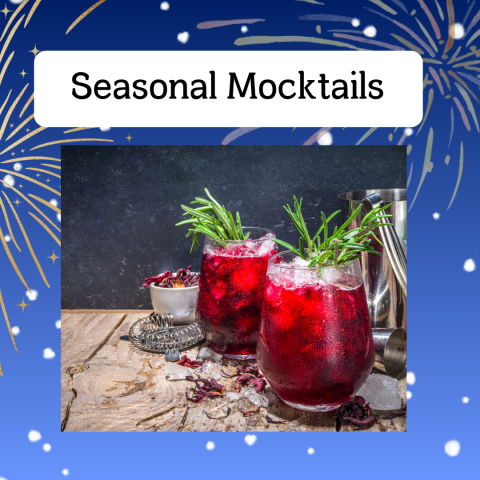 The title "Seasonal Mocktails" over an image of two red drinks. The background has fireworks and snow.