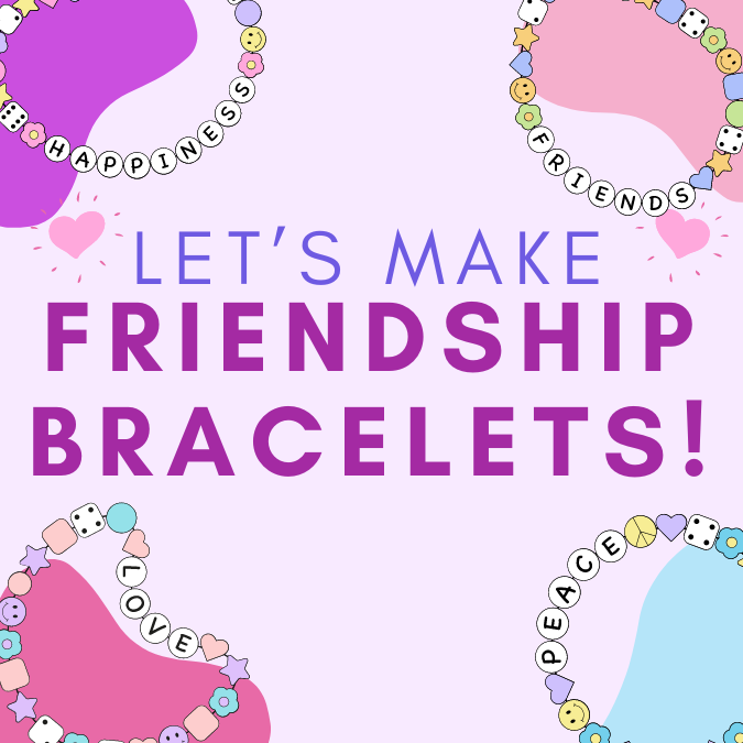 friendship bracelets