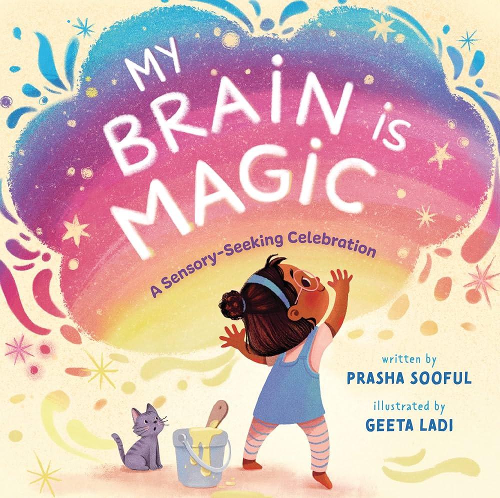Book cover of "My brain is magic" depicting a girl admiring a rainbow colored cloud.